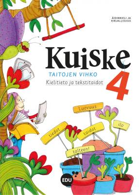 Kuiske 4 Taitojen vihko Kielitieto ja tekstitaidot