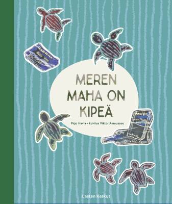 Meren maha on kipeä