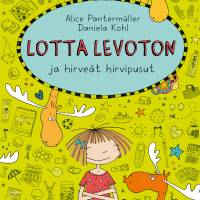 Lotta Levoton ja hirveät hirvipusut